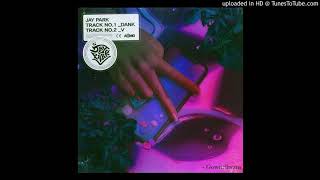 Jay Park - V (Official Audio)