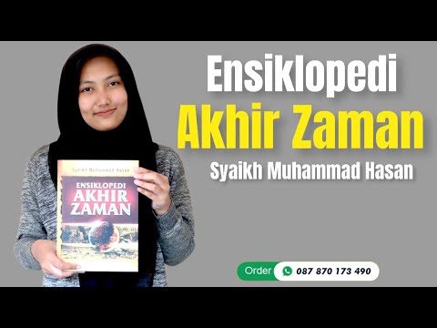 Buku Ensiklopedi Akhir Zaman - Syeikh Muhammad Hasan - Insan Kamil