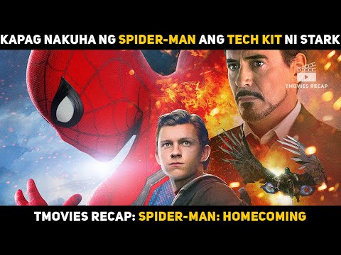Kapag Nakuha ng Spider-Man ang Tech Kit ni Stark, Spider-Man | TMOVIES RECAP | Movie recap tagalog