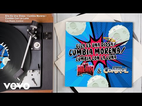 Los Rojos, Control - Ella Es Una Diosa / Cumbia Morena / Cumbia Con La Luna (Medley/Audio)