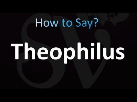 How to Pronounce Theophilus (correctly!)