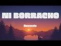 Quevedo NI BORRACHO Letra