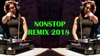 Download lagu DJ NONSTOP REMIX 2018 mp3