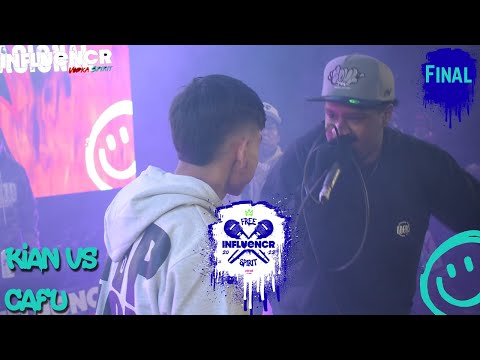 KIAN vs CAFU ► FINAL - INFLUENCER 2022 VOL.2