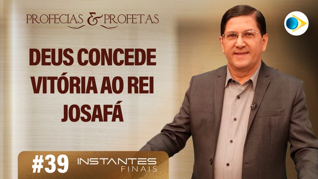 #39 Deus Concede Vitória ao Rei Josafá | Instantes Finais