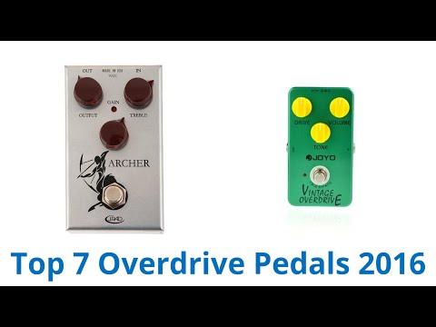 7 Best Overdrive Pedals 2016
