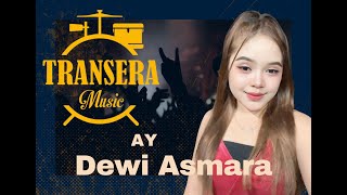 Download lagu Ay Dewi Asmara (COVER) Transera Band mp3