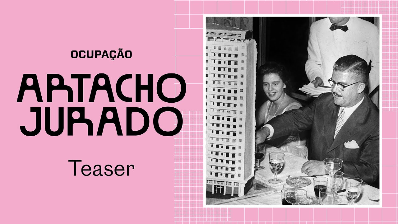 Ocupação Artacho Jurado – teaser