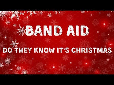 Band Aid - Do They Know It's Christmas (Lyric Video)