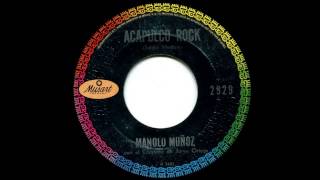 Manolo Muñoz - Acapulco Rock (México, 1962)