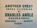 Another Great Sound Recording By Charles Angle Full Album