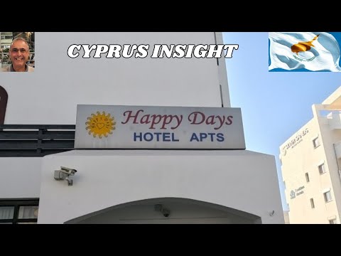 Happy Days Hotel Apartments, Protaras Cyprus - A Tour Around.