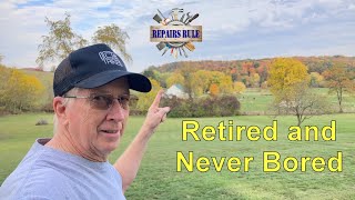 Retired Not Bored! New Projects Coming Up!