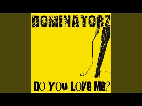 Do You Love Me (Original Club Mix)