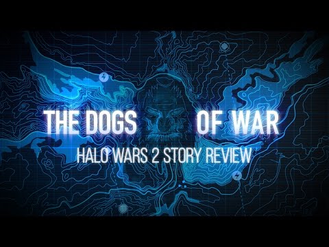 The Dogs of War: Halo Wars 2 Story Review