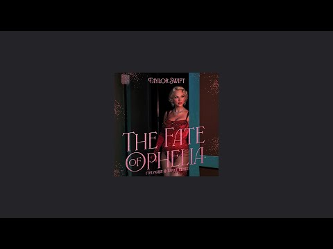Taylor Swift - The Fate of Ophelia (TELYKAST & XanTz Remix)