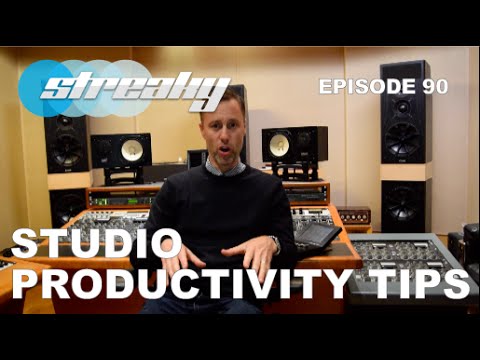 Tips For Studio Productivity - Episode #90