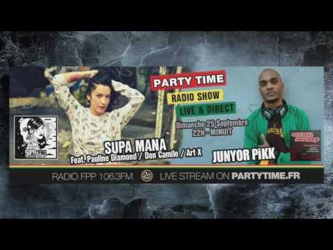 Supa Mana & Friend et Junyor Pikk at Party Time Reggae Radio show - 25 SEPT 2016