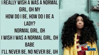 SZA - Normal Girl (Lyrics)