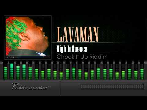 Lavaman - High Influence (Chook It Up Riddim) [Soca 2015] [HD]