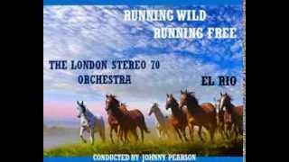 The London Stereo 70 Orchestra  -  El Rio