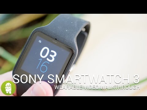 Sony SmartWatch 3 walkthrough