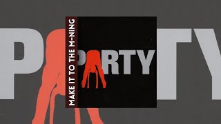 Download lagu Make it to the morning (Hola Mommy) - PARTY NEXTDOOR | Tiktok Ver. mp3 Download lagu Make it to the morning (Hola Mommy) - PARTY NEXTDOOR | Tiktok Ver. mp3