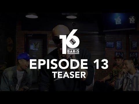 16 BARIS | EP13 | Teaser