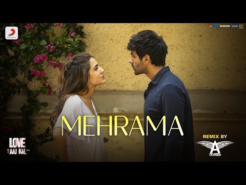 Mehrama – Official Remix | Love Aaj Kal | Kartik | Sara | Pritam | Darshan Raval | Antara | DJ Angel