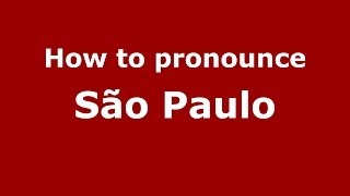 How to pronounce São Paulo