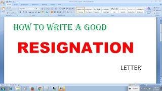 How to write a good resignation letter
