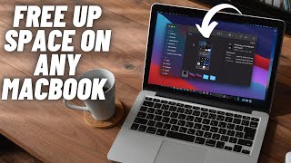 How to Free Up Space on Macbook - 100% Works