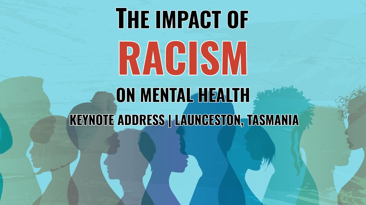 Errol Amerasekera | The Impact of Racism on Mental Health
