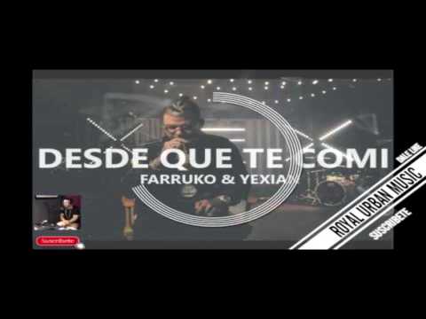 Yexian Ft. Farruko – Desde Que Te Comí (Prod. Santana The Golden Boy)