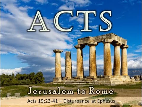 "Disturbance at Ephesus," Acts 19:23-41 - Kris Udd