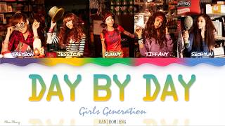 Day By Day (좋은 일만 생각하기) — Girls&#39; Generation 소녀시대 SNSD lyrics