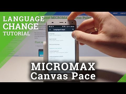 How to Change Language in MICROMAX Canvas Pulse - Language and Input Settings