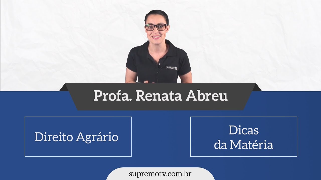 Direito Agrário - Profa. Renata Abreu