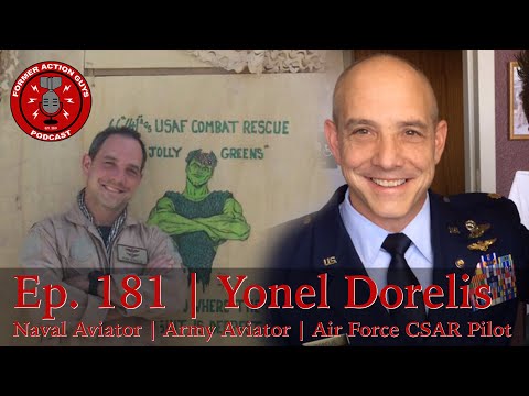 Ep. 181 | Yonel Dorelis | HH-60 Pilot That Served in 4 Branches