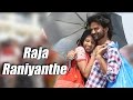 Rhaatee Raja Raniyanthe Full Video Dhananjaya Sruthi Hariharan V Harikrishna