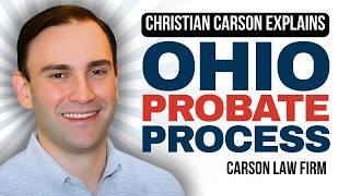 The ENTIRE Ohio Probate Process Explained | Don't Make These Mistakes