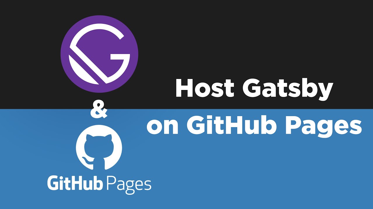 How to host a Gatsby Website on Github Pages