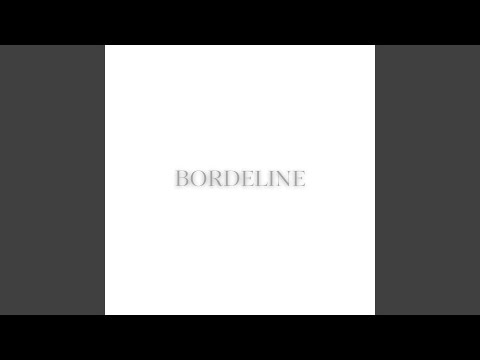 Bordeline