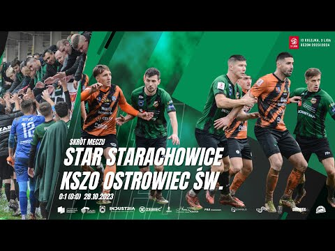 Star Starachowice - KSZO Ostrowiec Świętokrzyski 0:1 (0:0) 28.10.2023