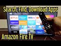 Amazon Fire TV: How to Search, Find, Download Apps