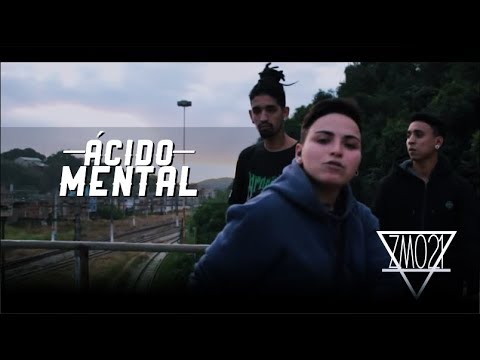 ÁCIDO MENTAL - ZM021 (Clipe Oficial)