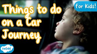 Top 5 Things to Do on a Car Journey for Kids