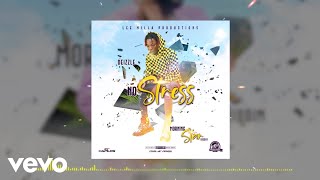 No Stress Music Video