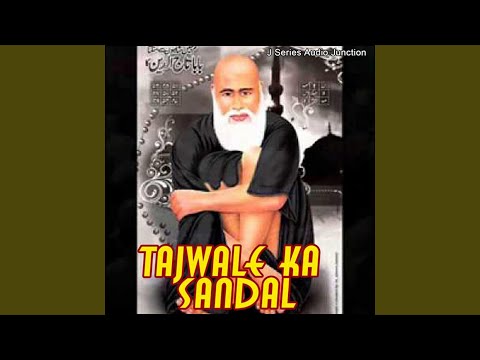 Sandal Hai Tajwale