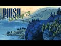 Phish - "Makisupa Policeman" → "Ya Mar" - The Gorge '98